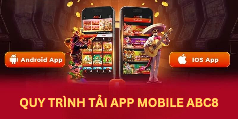 Hướng dẫn khách hàng quy trình tải app mobile ABC8 